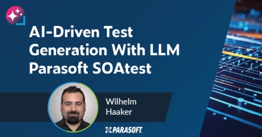 AI-Driven Test Generation with LLM Parasoft SOAtest with headshot of demo presenter below and abstract graphic on the right